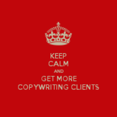 keep-calm-and-get-more-copywriting-clients